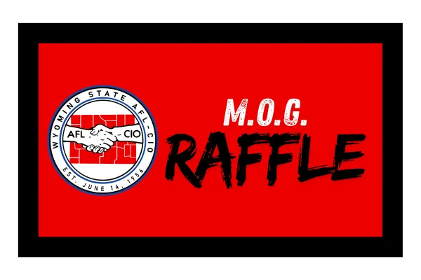 Wyoming State AFL-CIO logo on a red background featuring 'MOG' in bold white letters and 'RAFFLE' in bold black letters